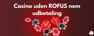 Online Casino Uden ROFUS Oplev Lovlige Spilmuligheder Online Casino Uden ROFUS Oplev Lovlige Spilmuligheder