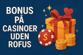 Casino Uden ROFUS Få Dine Free Spins! Casino Uden ROFUS Få Dine Free Spins!